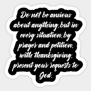 Philippians 4:6 Bible Verse NIV Text Sticker